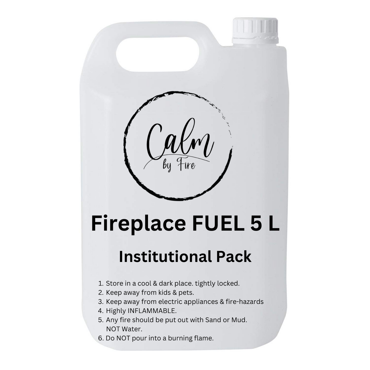 FUEL for Fireplaces (Do NOT pour in burning flame)